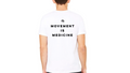 MOVEMENT IS MEDICINE T-SHIRT