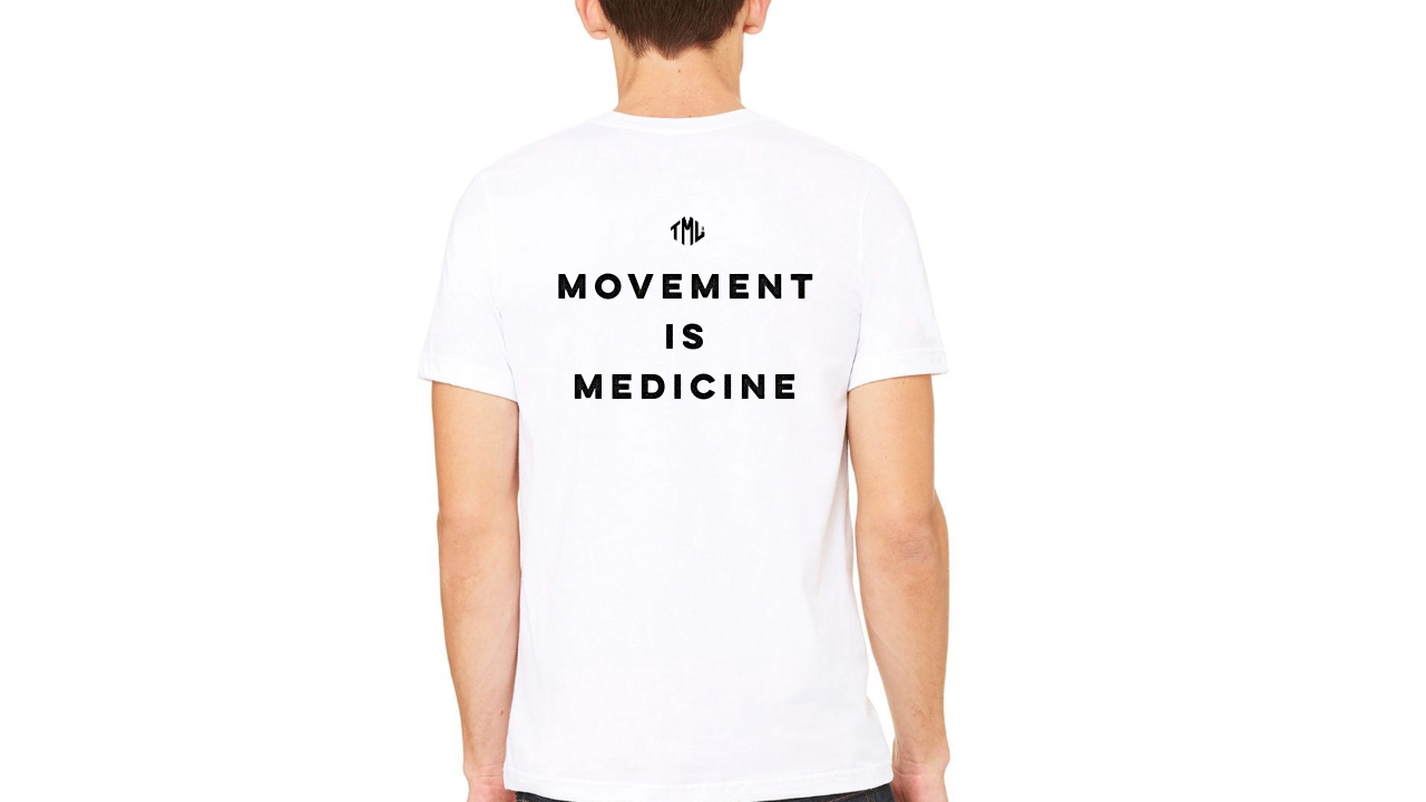 MOVEMENT IS MEDICINE T-SHIRT